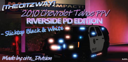 [THE OITZ WAY] 2010 Chevrolet Tahoe RPD [SLICKTOP-NON GHOST]